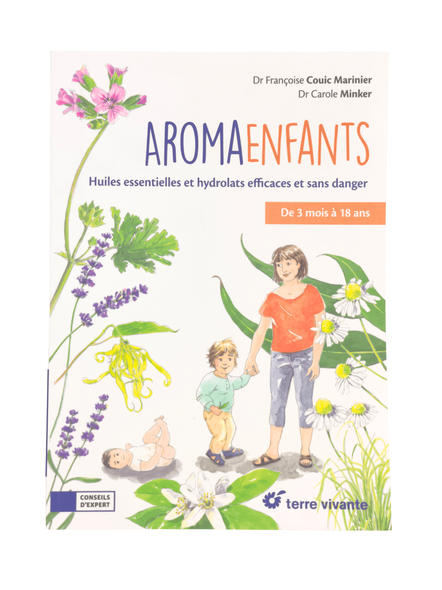 AromaEnfants · livre aromathérapie enfants · dosages et précautions · Terre vivante, fabriqué en France
